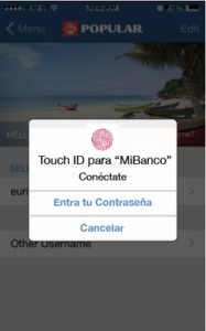 Banco Popular's mobile app now integrates Touch ID, available on Apple devices.